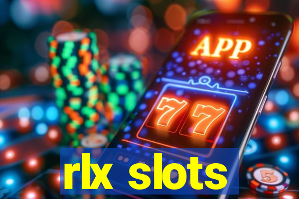 rlx slots